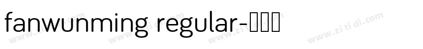 fanwunming regular字体转换